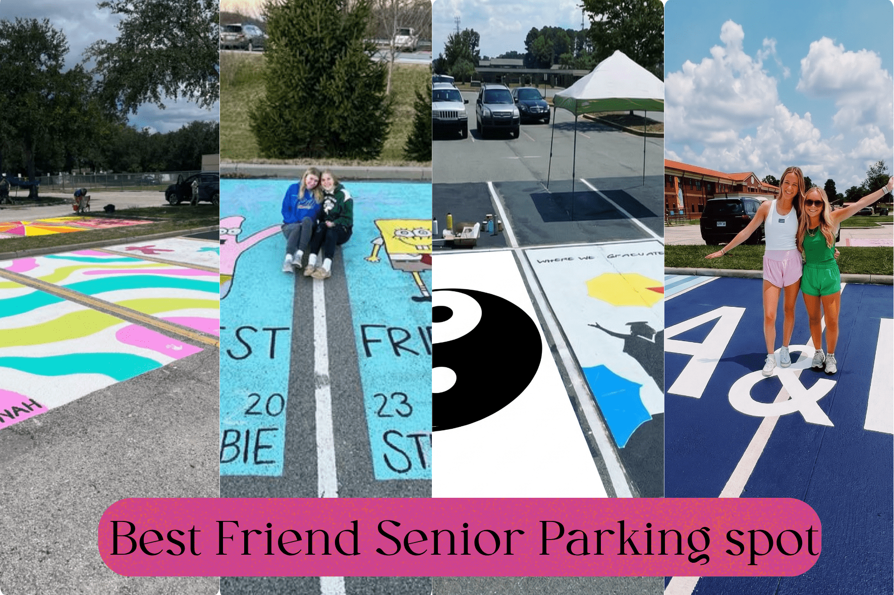 best friend senior parking spot